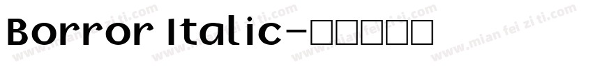 Borror Italic字体转换